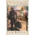 Ghost Hunting: How to Investigate the Paranormal - Paperback | Books | Wiccan Center
