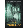 This Haunted World Book One: The Venetian - Paperback | Books | Wiccan Center