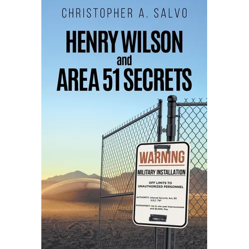 Henry Wilson and Area 51 Secrets - Paperback | Books | Wiccan Center