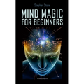 Mind Magic For Beginners - Paperback | Books | Wiccan Center