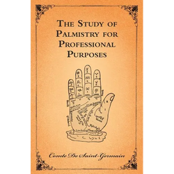 The Study of Palmistry for Professional Purposes - Paperback | Books | Wiccan Center