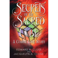 Secrets of the Sacred Cube: A Cosmic Love Story - Paperback | Books | Wiccan Center