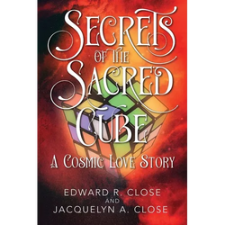 Secrets of the Sacred Cube: A Cosmic Love Story - Paperback | Books | Wiccan Center