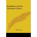 Buddhism and Its Christian Critics - Paperback | Books | Wiccan Center