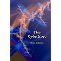 The Kybalion - Paperback | Books | Wiccan Center