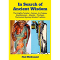 In Search of Ancient Wisdom: The Knights Templar, Rennes-le-Château, The Nazis, Atlantis, King Solomon The Western Mystery Wisdom Tradition - Paperback | Books | Wiccan Center