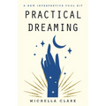 Practical Dreaming: A New Interpretive Tool Kit - Paperback | Books | Wiccan Center