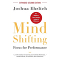 Mindshifting: Focus for Performance: How Mindfulness Drives Leadership, Learning and Effectiveness - Paperback | Books | Wiccan Center