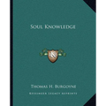 Soul Knowledge - Paperback | Books | Wiccan Center