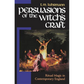 Persuasions of the Witch's Craft: Ritual Magic in Contemporary England - Paperback | Books | Wiccan Center