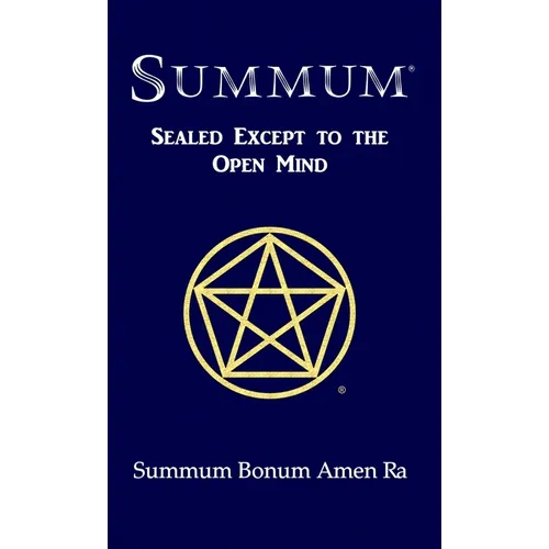 Summum: Sealed Except to the Open Mind - Hardcover | Books | Wiccan Center