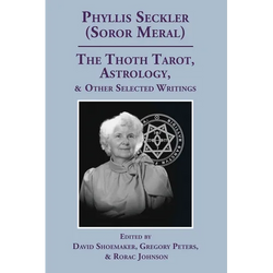 The Thoth Tarot, Astrology, & Other Selected Writings - Paperback | Books | Wiccan Center