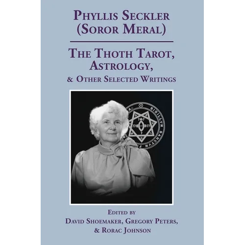 The Thoth Tarot, Astrology, & Other Selected Writings - Paperback | Books | Wiccan Center
