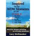 Inspired by the WOW Moments of Life - Paperback | Books | Wiccan Center