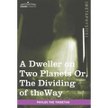A Dweller on Two Planets: Or, the Dividing of the Way - Hardcover | Books | Wiccan Center