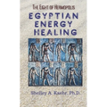 Egyptian Energy Healing: The Eight of Hermopolis - Paperback | Books | Wiccan Center