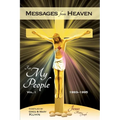 Messages from Heaven: For My People, Vol. 1, 1993-1995 - Paperback | Books | Wiccan Center