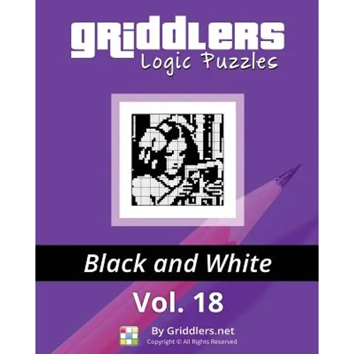 Griddlers Logic Puzzles: Black and White - Paperback | Books | Wiccan Center