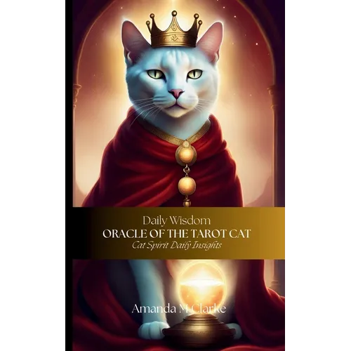 Oracle of the Tarot Cat: Cat spirit daily insights - Paperback | Books | Wiccan Center