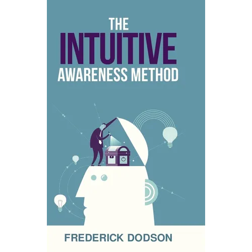 The Intuitive Awareness Method - Hardcover | Books | Wiccan Center