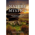 Pagan Portals - Nature Mystics - Paperback | Books | Wiccan Center