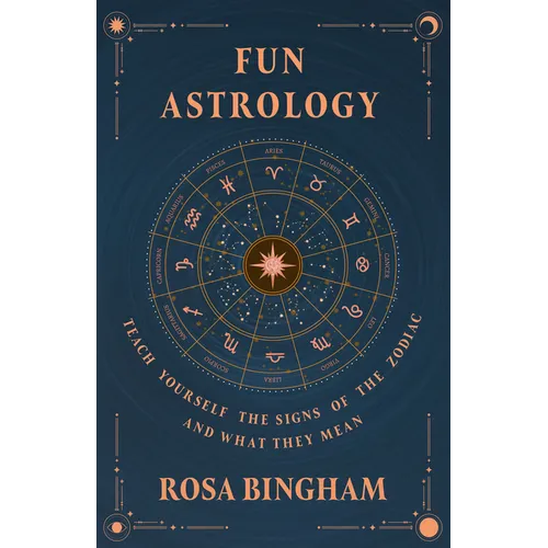 Fun Astrology - Teach Yourself the Signs of the Zodiac and What They Mean - Hardcover | Books | Wiccan Center