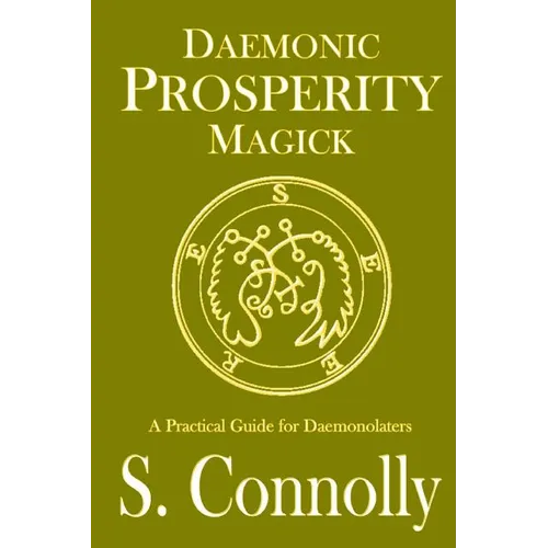 Daemonic Prosperity Magick - Paperback | Books | Wiccan Center
