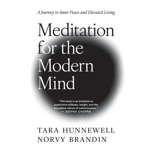 Meditation for the Modern Mind: A Journey to Inner Peace and Elevated Living - Paperback | Books | Wiccan Center