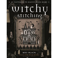 Witchy Stitching: 25 Patterns to Haunt Your Home - Paperback | Books | Wiccan Center