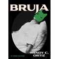 Bruja: A Dreamoir - Paperback