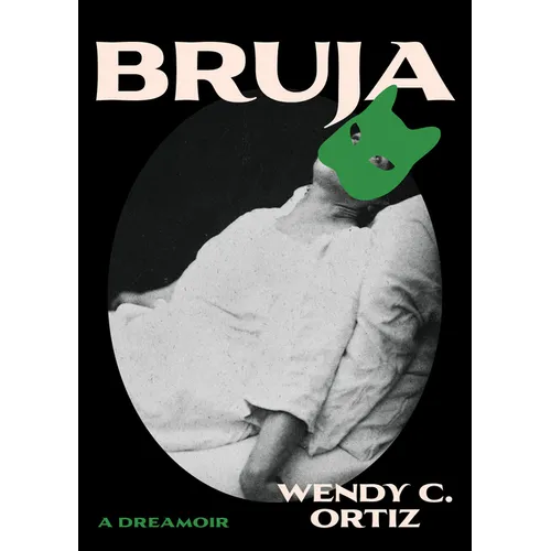 Bruja: A Dreamoir - Paperback