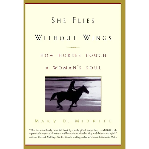 She Flies Without Wings: How Horses Touch a Woman's Soul - Paperback | Books | Wiccan Center