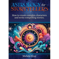Astrology for Storytellers - Paperback | Books | Wiccan Center