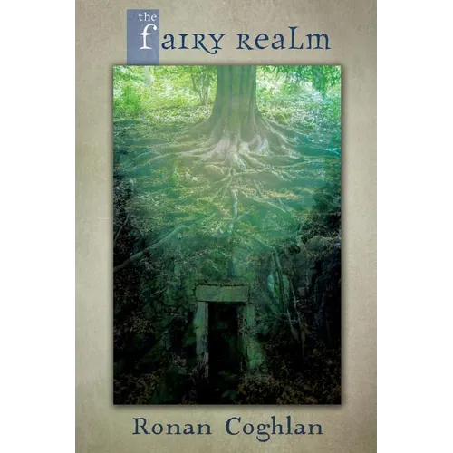 The Fairy Realm - Paperback | Books | Wiccan Center