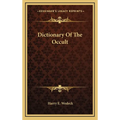 Dictionary Of The Occult - Hardcover | Books | Wiccan Center