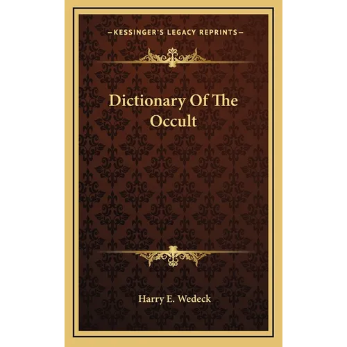 Dictionary Of The Occult - Hardcover | Books | Wiccan Center