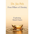 Four Pillars of Destiny Exploring Metal Charts: Exploring Metal Charts - Paperback | Books | Wiccan Center