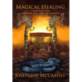 Magical Healing: A Health Survival Guide for Occultists, Pagans, Healers and Tarot readers - Hardcover | Books | Wiccan Center
