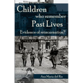 Children Who Remember Past Lives: Evidence of Reincarnation? - Paperback | Books | Wiccan Center