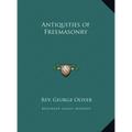 Antiquities of Freemasonry - Hardcover | Books | Wiccan Center