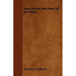 Your forces, and how to use them - Paperback | Books | Wiccan Center