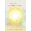 Return to Remember: A Living Transmission for Awakening and Embodiment - Paperback | Books | Wiccan Center