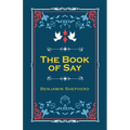 The Book of Say - Paperback