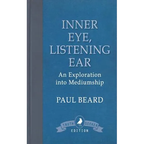 Inner Eye, Listening Ear: An Exploration into Mediumship - Paperback | Books | Wiccan Center