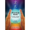 Practical Reiki TM: for balance, well-being, and vibrant health. A guide to a simple, revolutionary energy healing method. - Paperback | Books | Wiccan Center