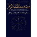 Ars Geomantica: Being an Account and Rendition of the Arte of Geomantic Divination and Magic - Paperback | Books | Wiccan Center