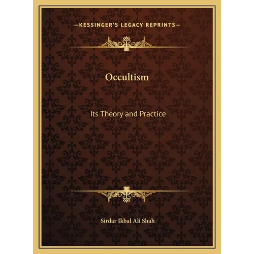 Occultism: Its Theory and Practice - Hardcover | Books | Wiccan Center
