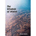 The Wisdom of Water - Paperback | Books | Wiccan Center