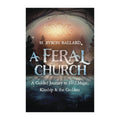 A Feral Church