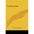 Soul Knowledge - Hardcover